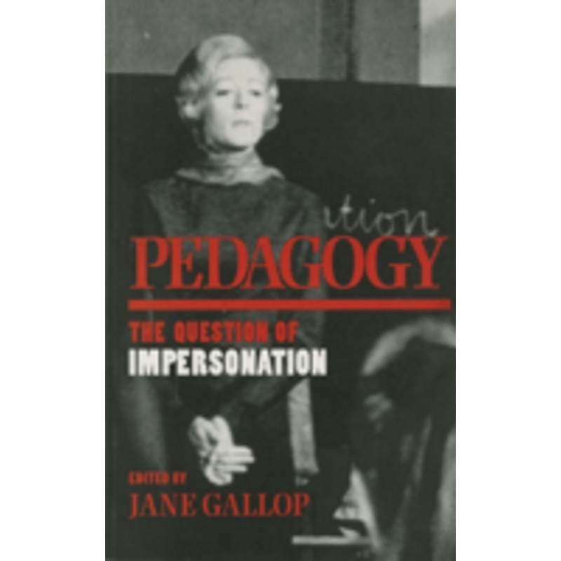 pedagogy: the question of impersonation
