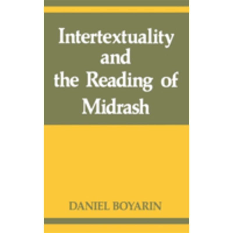 intertextuality and the reading of midrash