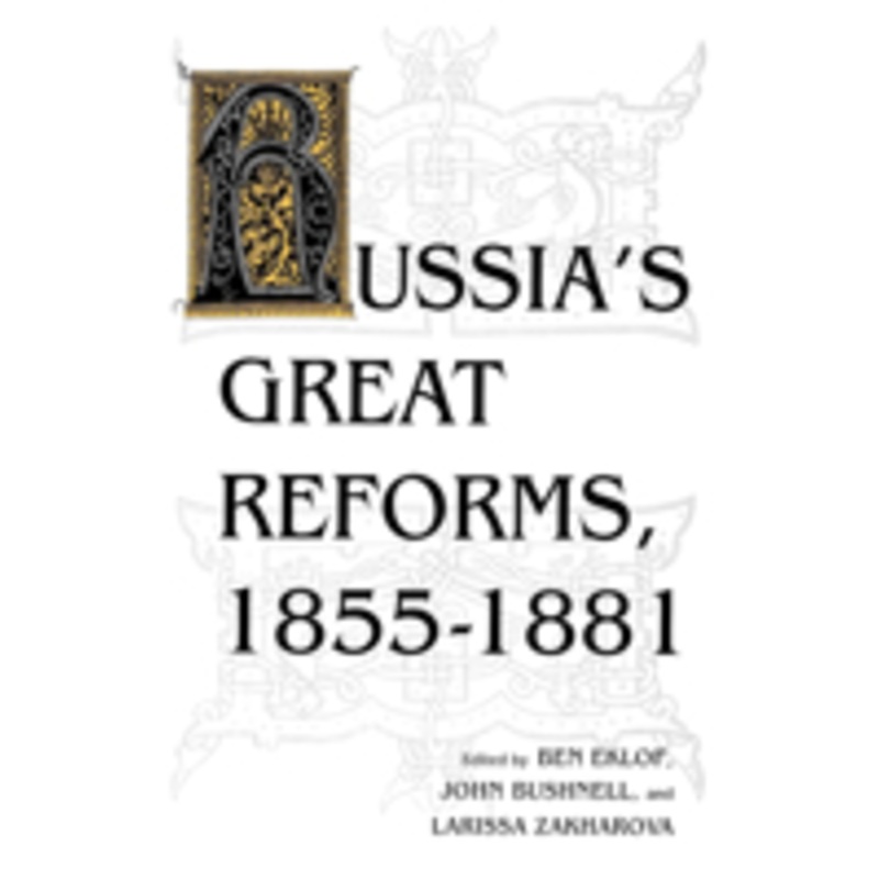 russia’s great reforms, 18551881