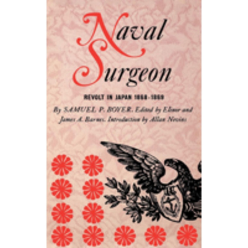 naval surgeon: revolt in japan 1868-1869
