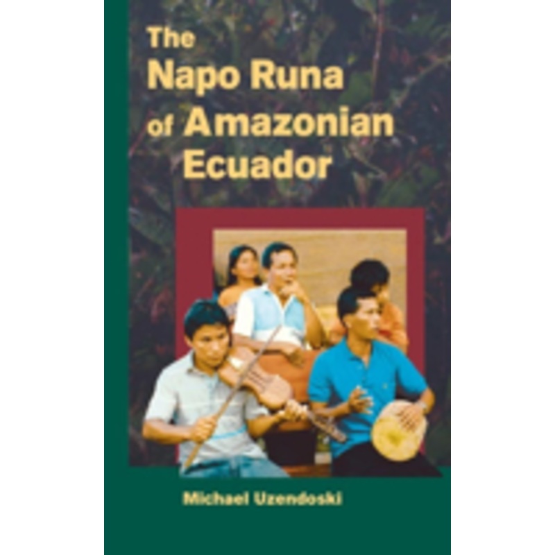 napo runa of amazonian ecuador