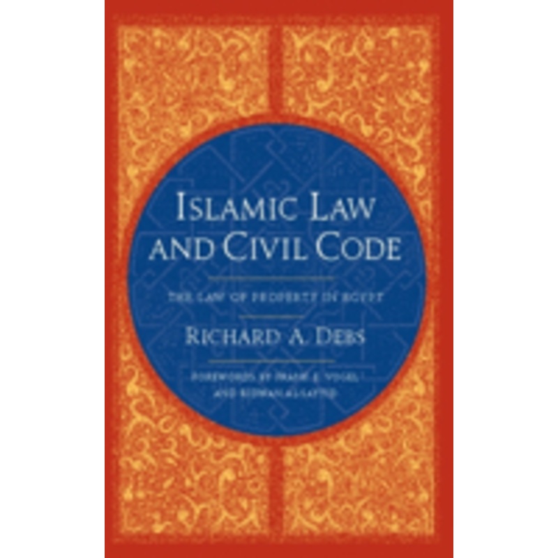 islamic law and civil code: the law of property in egypt