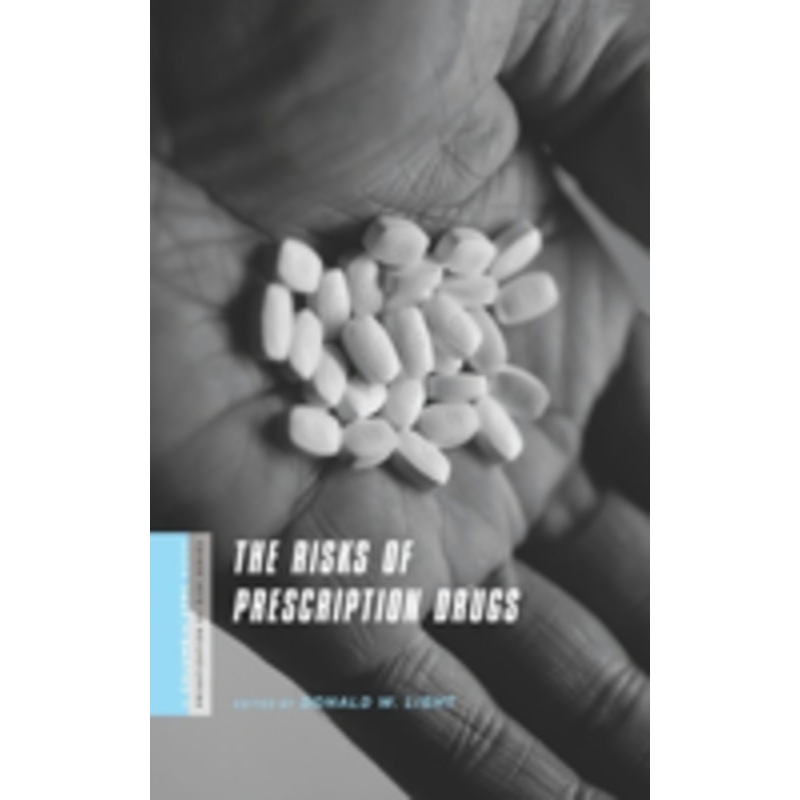the risks of prescription drugs