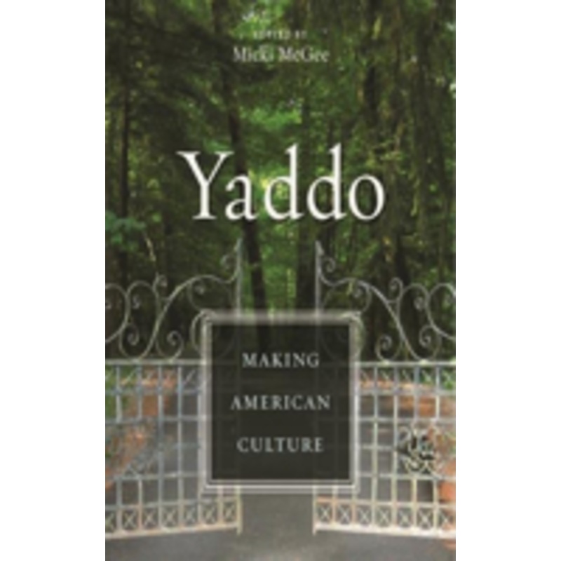 yaddo: making american culture
