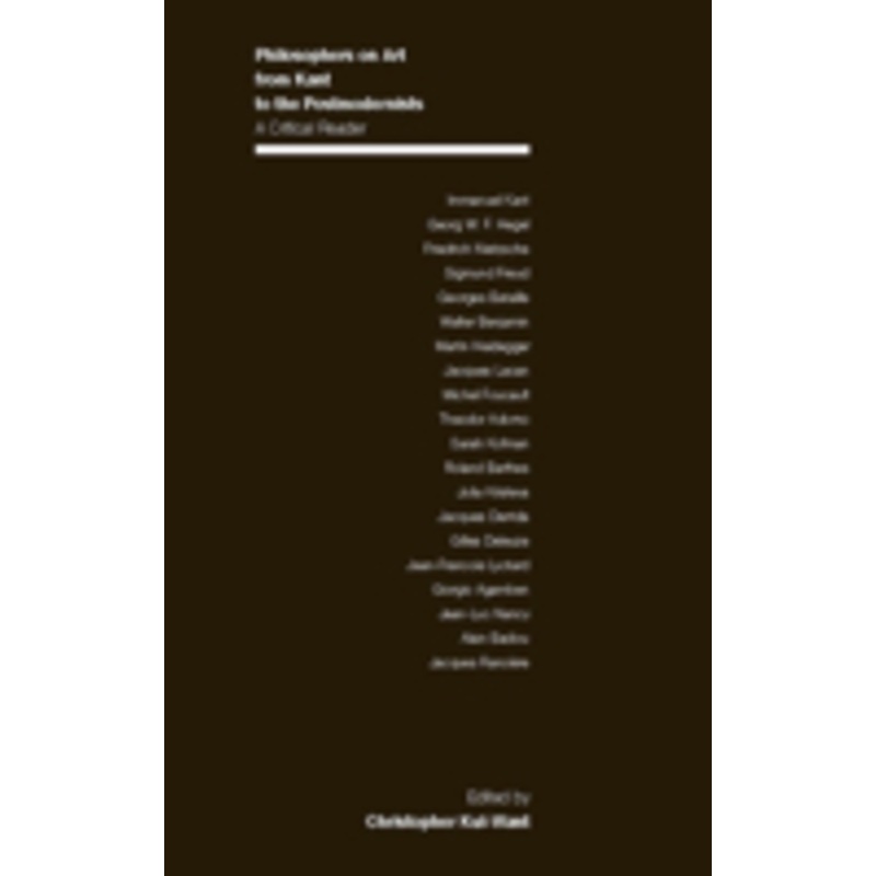 philosophers on art from kant to the postmodernists: a critical reader
