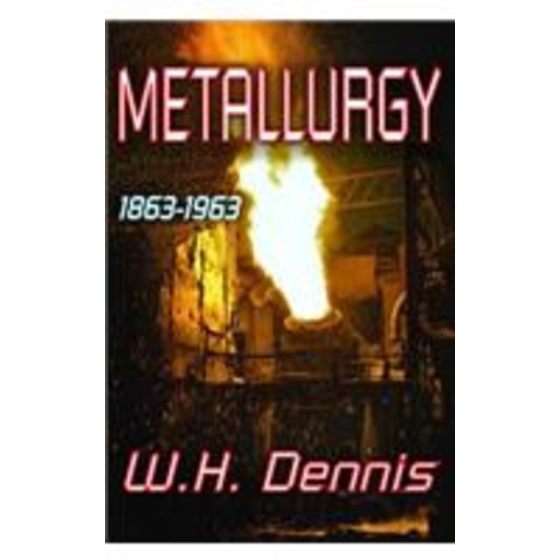 metallurgy: 1863-1963
