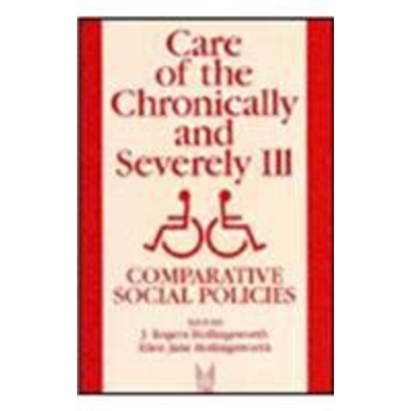 care of the chronically and severely ill