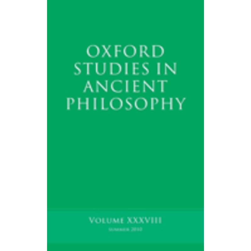 oxford studies in ancient philosophy, volume 38