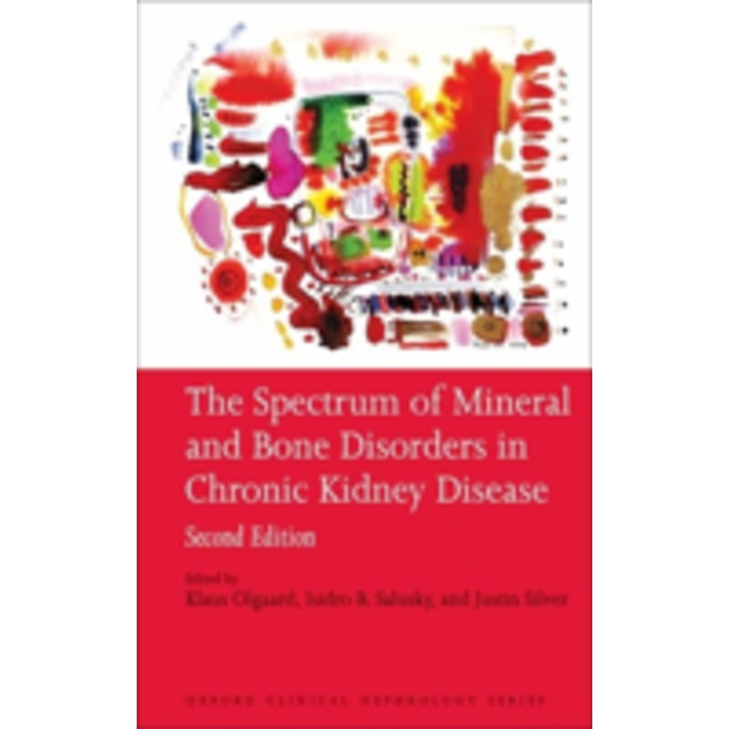 the spectrum of mineral and bone disorders in chronic kidney disease