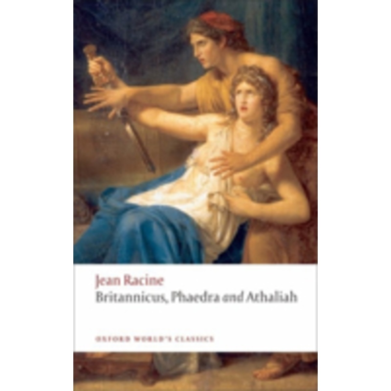 britannicus, phaedra, athaliah
