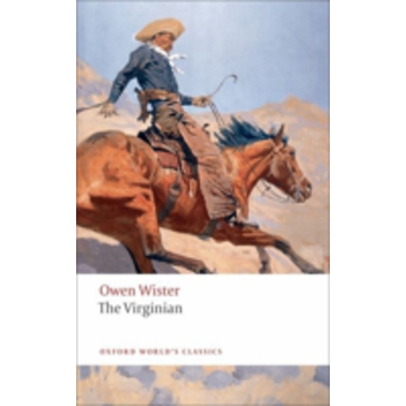 the virginian: a horseman of the plains