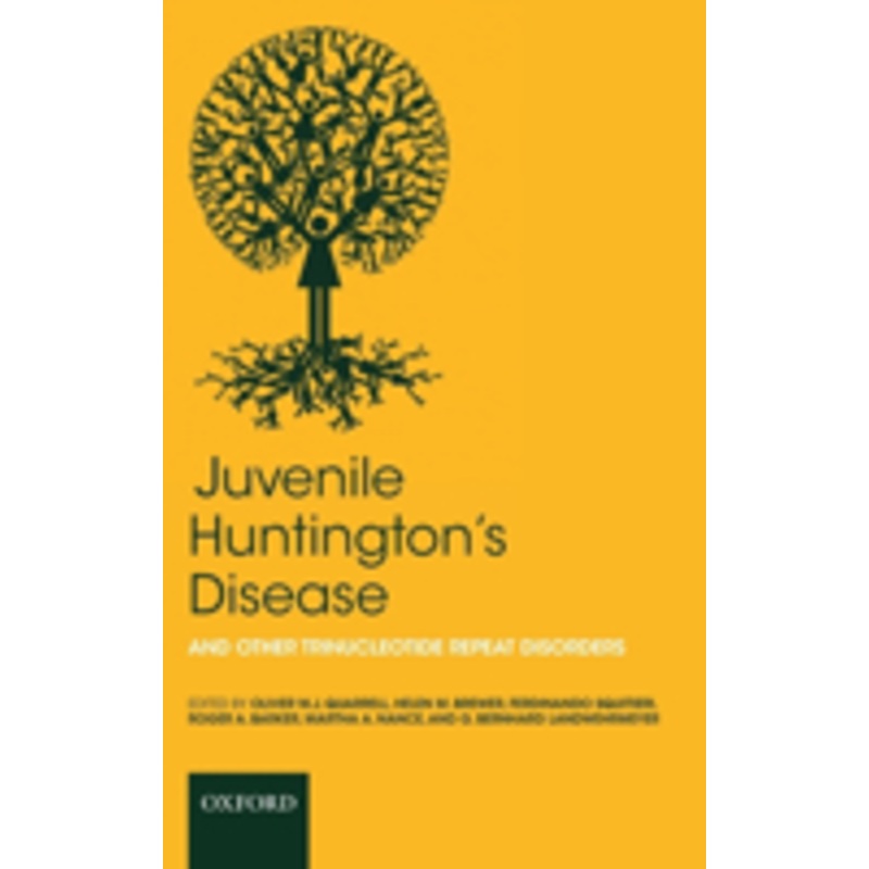 juvenile huntington’s disease: and other trinucleotide repeat disorders