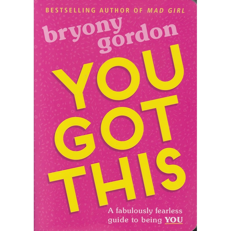 You Got This: A fabulously fearless (B66KS)
