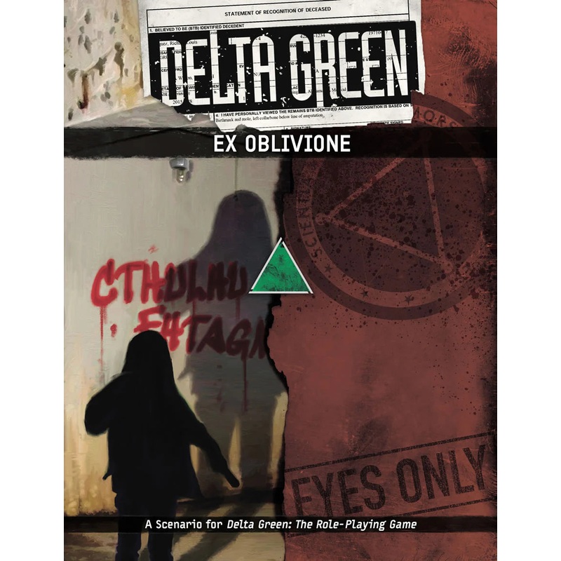 DELTA GREEN: EX OBLIVIONE