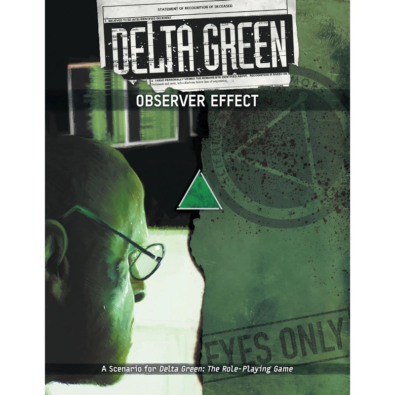 DELTA GREEN: OBSERVER EFFECT