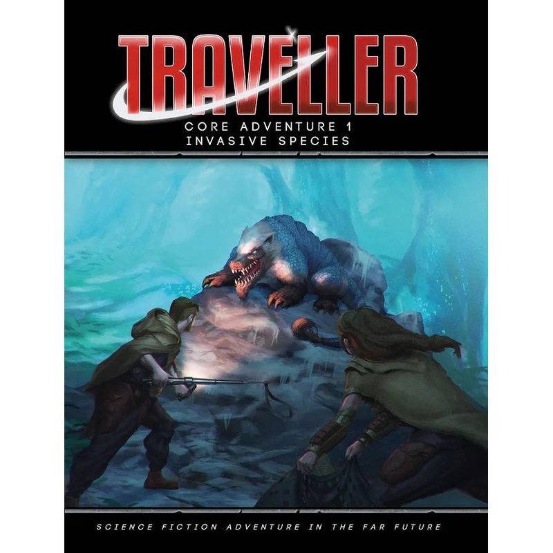 TRAVELLER: CORE ADVENTURE 1 – INVASIVE SPECIES